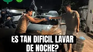 COMO LAVAR TU CARRO DE NOCHE(SI SE PUDO)@gersondcn 