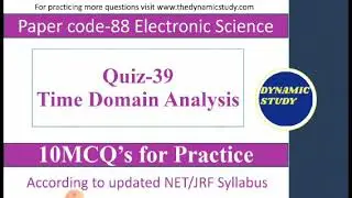 Quiz-39 (Electronic Science) Time Domain Analysis
