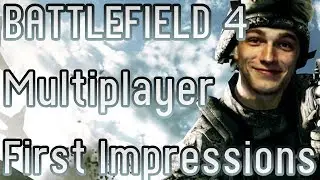 Battlefield 4 Multiplayer Gameplay First Impressions