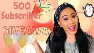 My 500 Subscriber Giveaway | 124 Videos Later