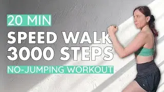 20 MIN SPEED WALK WORKOUT | 3000 Steps At Home | Low Impact | Perfect for Weight Loss