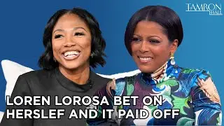 Loren LoRosa Bet On Herself And It Paid Off