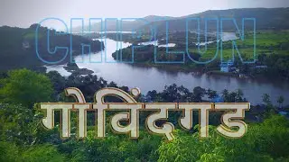 Govindgad | Govalkot Fort | Chiplun | Kokan | Ratnagiri | Maharashtra