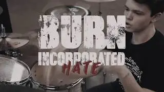 Burn Incorporated - Hate (Official Music Video)
