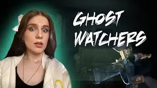НОВЫЙ ВЗГЛЯД НА УЖАС В НОЧИ!  / Ghost Watchers