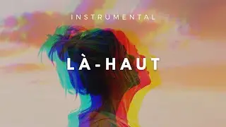 LÀ-HAUT - Instrumental Prayer Music - Méditation | Contemplation