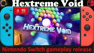 Hextreme Void - Nintendo Switch / Switch 2 Compatible gameplay release