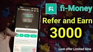 Fi Money Refer and Earn 3000 Limited time offer