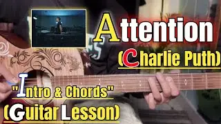 Attention - Charlie Puth | Guitar Lesson | Intro Chords with Bass lines | (Acoustic)