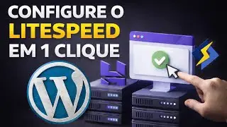 CONFIGURE O LITESPEED CACHE NO SEU BLOG EM 1 CLIQUE NA HOSTINGER [2026] N&Atilde;O PERCA TEMPO CONFIGURANDO