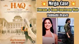Haq Teaser Review 🤯| Absolute Cinema | Biggest Controversial Movie Ever | Emraan Hashmi | Toofan