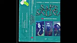 toto & MANAL _ feat tawsen remix safe salina
