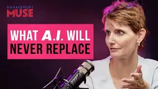 The ONE Thing AI Will NEVER Replace in Business | MANAGEMENT MUSE