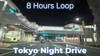 Tokyo Night Drive  4K | City Street Tokyo Ring Road 7 | 8 Hours Loop | ASMR Road Ambience | '25Dec