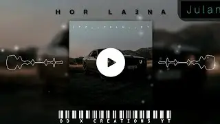 Hor Labna || EZU || Slowed and Reverb Song || 4k Video