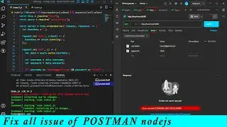 Postman Node js API request Testing/Fixing/installing