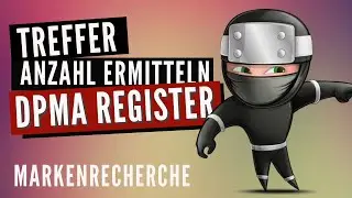 DPMAregister - wie kann man die Trefferanzahl abrufen? // Quick Tipp