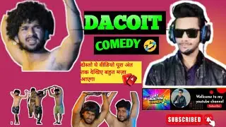 DACOIT COMEDY 🤣🤣 || Top real team || Amir TRT funny comedy ||REACTION|| AZ reaction comedy | 