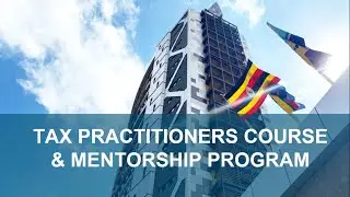 Tax Practitioners Course Overview