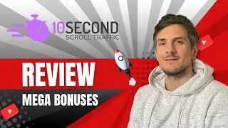 10 Second Scroll Traffic Review + 4 Bonuses To Make It Work FASTER!