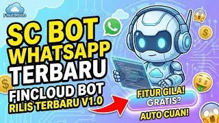 SCRIPT BOT WHATSAPP TERBARU FINCLOUD BOT VERSI 1.0 | FULL FITUR MENU GROUP AI MENU PANEL MENU