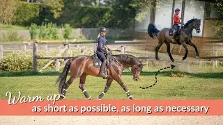 The warm up phase - as short as possible, as long as necessary