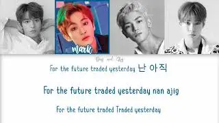 NCT U - Yestoday Lyrics HAN ROM ENG DAY AND KEY