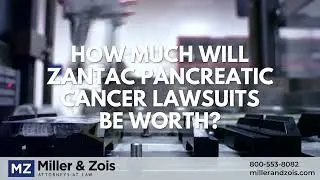 Zantac Pancreatic Lawsuits