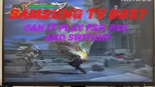 Samsung TV game box? Can it play PSP, PS2, and Switch games?