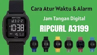 Cara Setting Jam Tangan Digital RIPCURL A3199