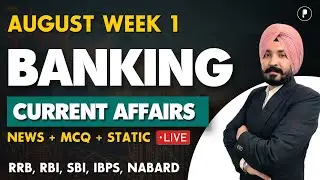 Weekly Banking Current Affairs | August 2025 Current Affairs | Week 1 | Parcham Classes