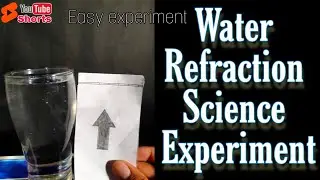 Simple Science Experiment | Refraction of Water | EXPERIMENTAL BOYS #shorts