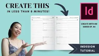DESIGN A PLANNER IN LESS THAN 8 MINUTES | INDESIGN TUTORIAL