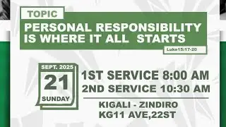 1st SERVICE  - PERSONAL RESPONSIBILITY IS WHERE IT ALL STARTS ||  With Ap. Christophe SEBAGABO
