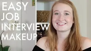 Job Interview Makeup (Quick & Easy) - Makeup For Office