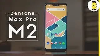 Asus Zenfone Max Pro M2 review: comparison with Realme 2 Pro, Honor 8x, & Redmi Note 6 Pro