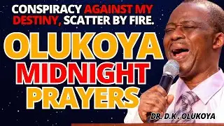 27th September Friday Vigil- Conspiracy Against my Destiny, Scatter. MIDNIGHT OLUKOYA PRAYERS #mfm