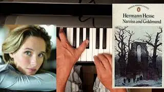 Narcissus & Goldmund Herman Hesse novel inspired theme How create music w Barry Harris openvoicings.