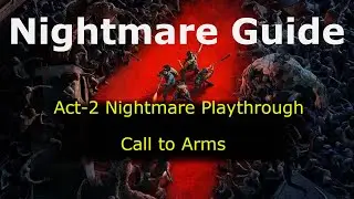 Back 4 Blood NIGHTMARE Guide Act-2 - Call to Arms