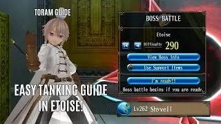How to Tank Etoise Easily! | Toram Online Guide