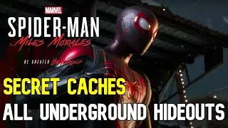 Completing All Underground Hideouts! | All Underground Caches! | Marvel's Spider-Man: Miles Morales