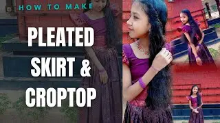 👗Convert Saree Into Pleated Skirt And CroTop/ സാരികൊണ്ട് ഒരു പാട്ടുപാവാടയും ക്രോപ്ടോപ്പും തൈയ്ക്കാം 