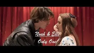 Noah & Elle - Only One ( The kissing booth)