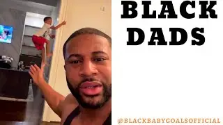BLACK DADS Videos Compilation #81 | Black Baby Goals