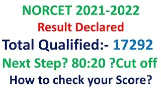 NORCET 2021-2022 result | How you can Download your personal score card? Cut off Qualified candidate