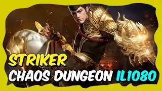 LOST ARK | Striker- Chaos Dungeon Tier 4 il1080 | Gameplay