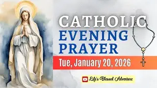 🙏 TUESDAY Catholic Morning Prayer🌙January 20, 2026💖Mercy That Restores #LifesBlessedAdventure