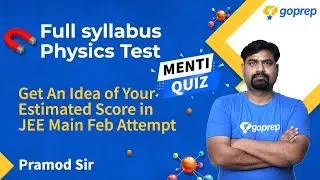 JEE Main Physics Mock Test | How to Score 70+ in Physics | JEE Tips | JEE Main 2021(Feb) |Pramod Sir