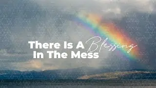 The Is A Blessing In The Mess | Rev. Isaac Haggerty | Sunday, November 30th, 2025
