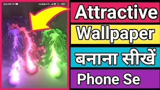 Attractive Wallpaper On Mobile Phone || Attractive Theme |#deepakkumardas